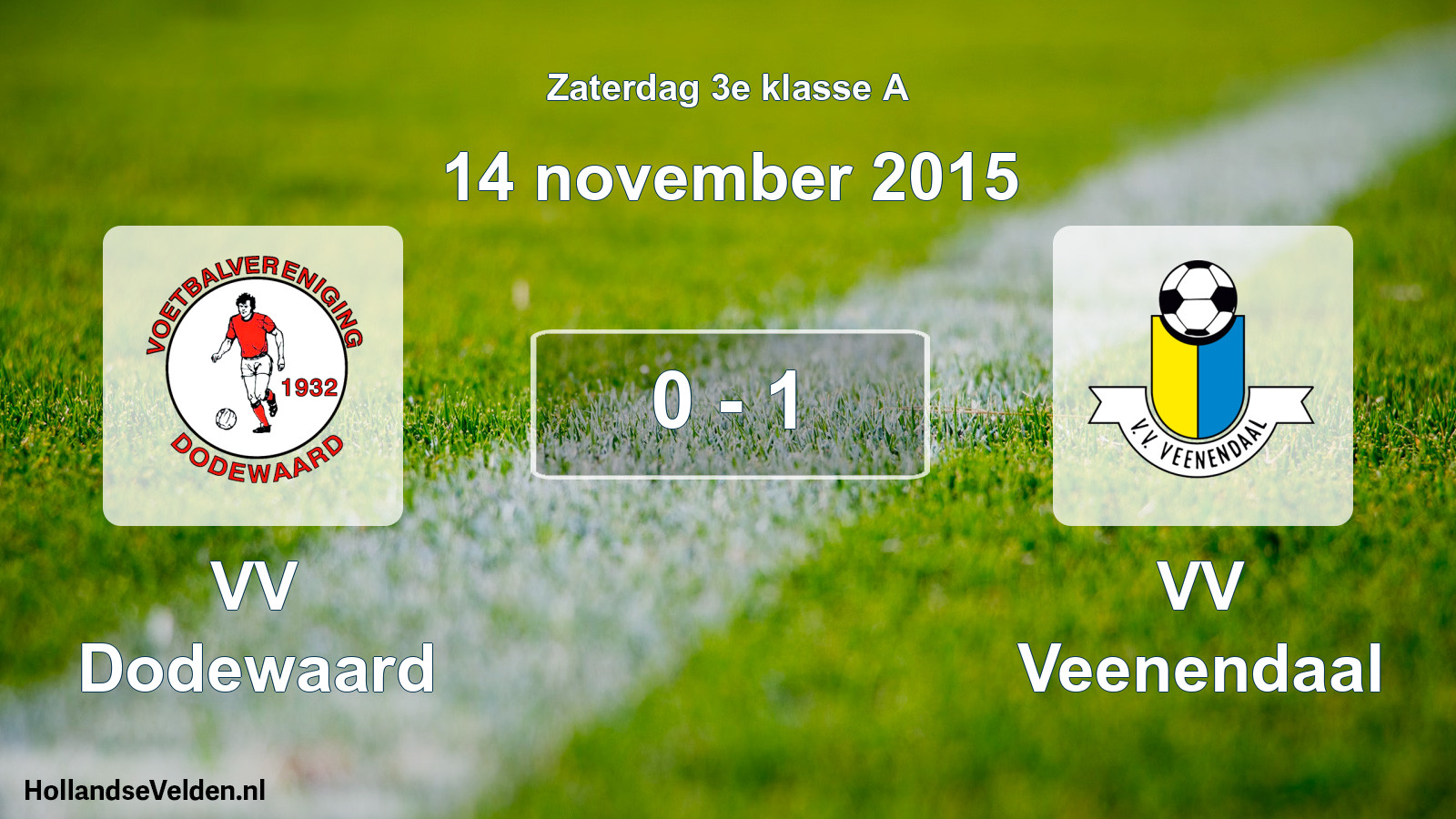 Total number of matches played: VV Dodewaard - VV Veenendaal 0 - 1 (14 November 2015)