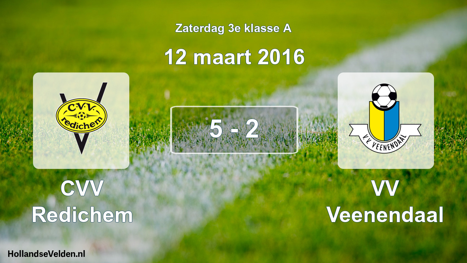 Total number of matches played: CVV Redichem - VV Veenendaal 5 - 2 (12 March 2016)