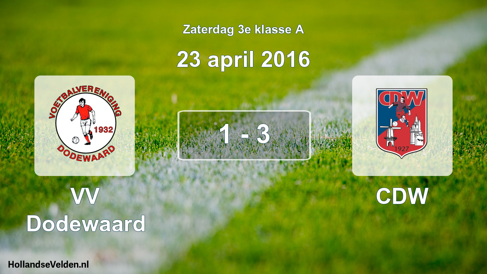 Total number of matches played: VV Dodewaard - CDW 1 - 3 (23 April 2016)