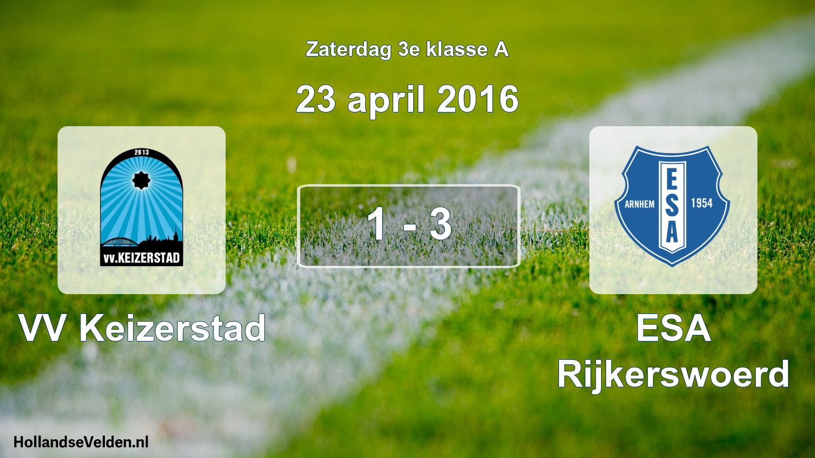 Total number of matches played: VV Keizerstad - ESA Rijkerswoerd 1 - 3 (23 April 2016)