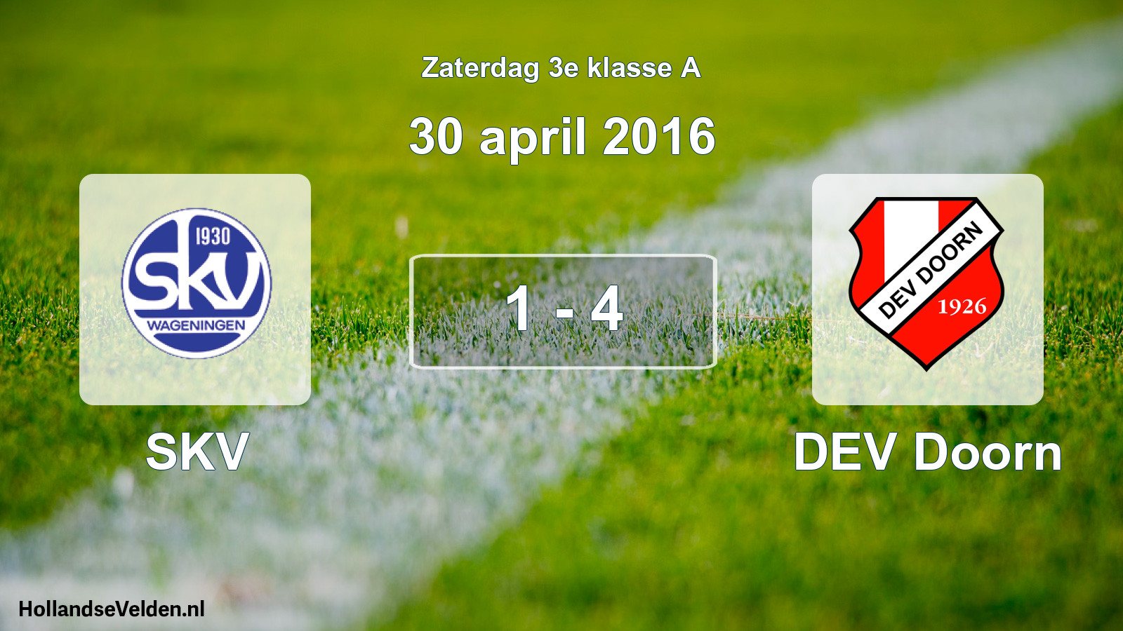 Total number of matches played: SKV - DEV Doorn 1 - 4 (30 April 2016)