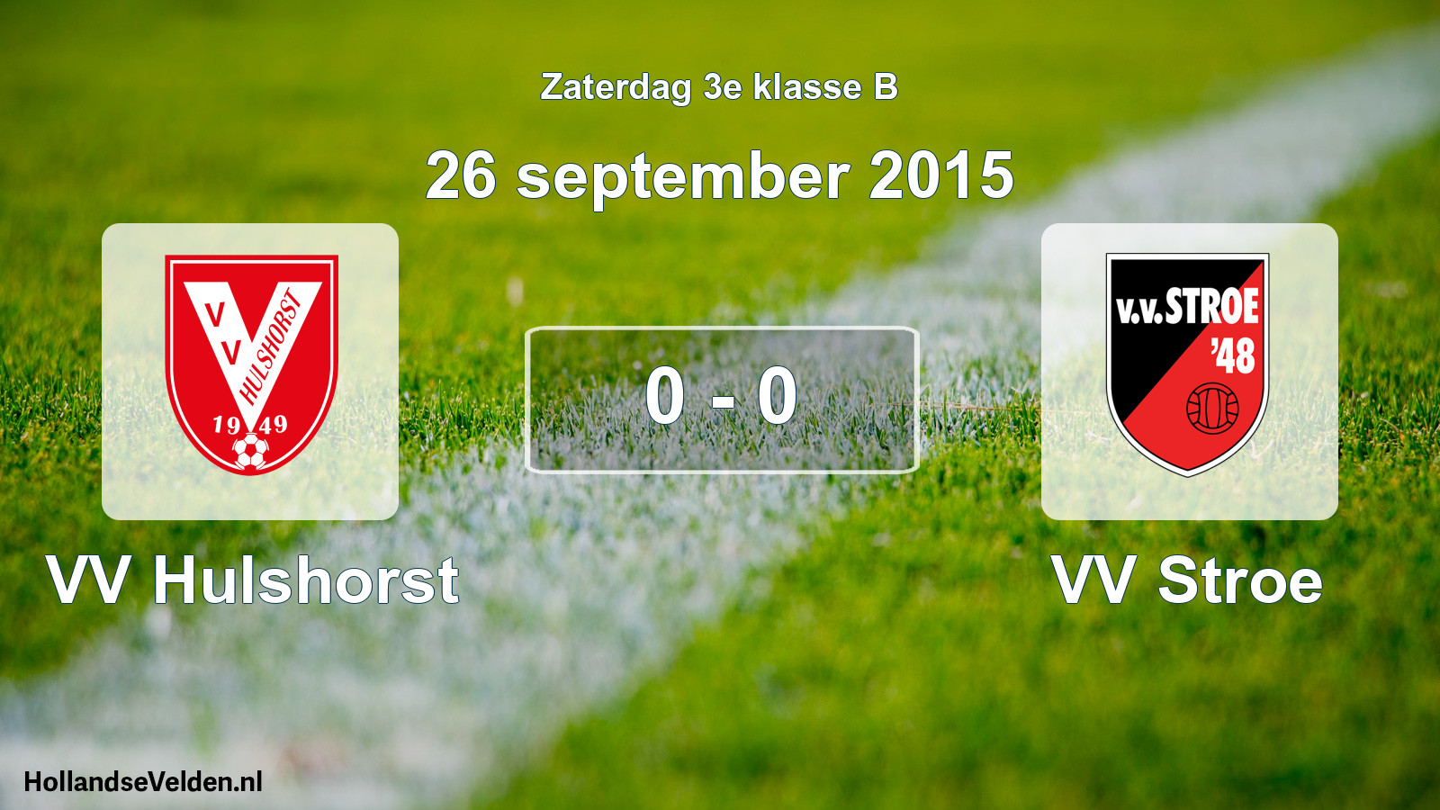 Total number of matches played: VV Hulshorst - VV Stroe 0 - 0 (26 September 2015)