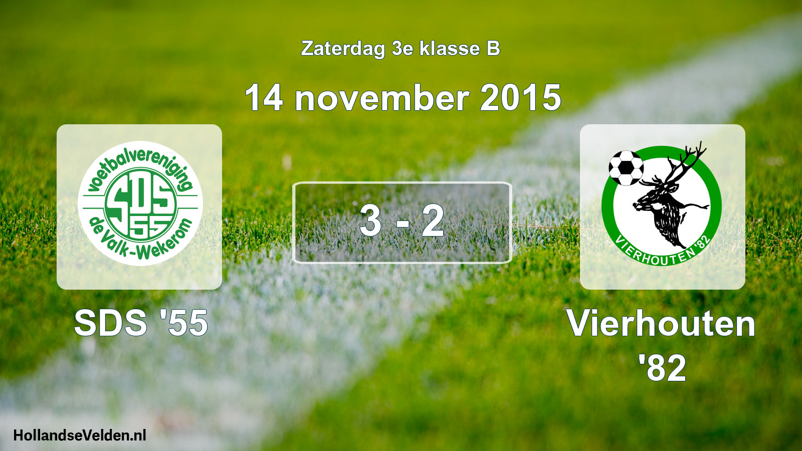 Total number of matches played: SDS '55 - Vierhouten '82 3 - 2 (14 November 2015)
