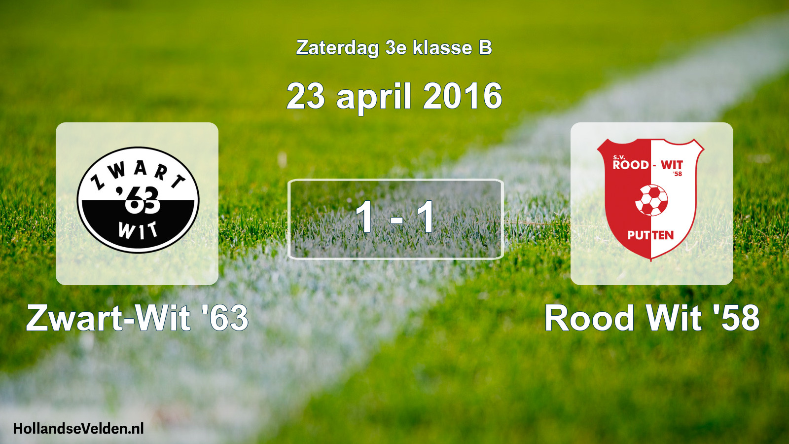 Total number of matches played: Zwart-Wit '63 - Rood Wit '58 1 - 1 (23 April 2016)