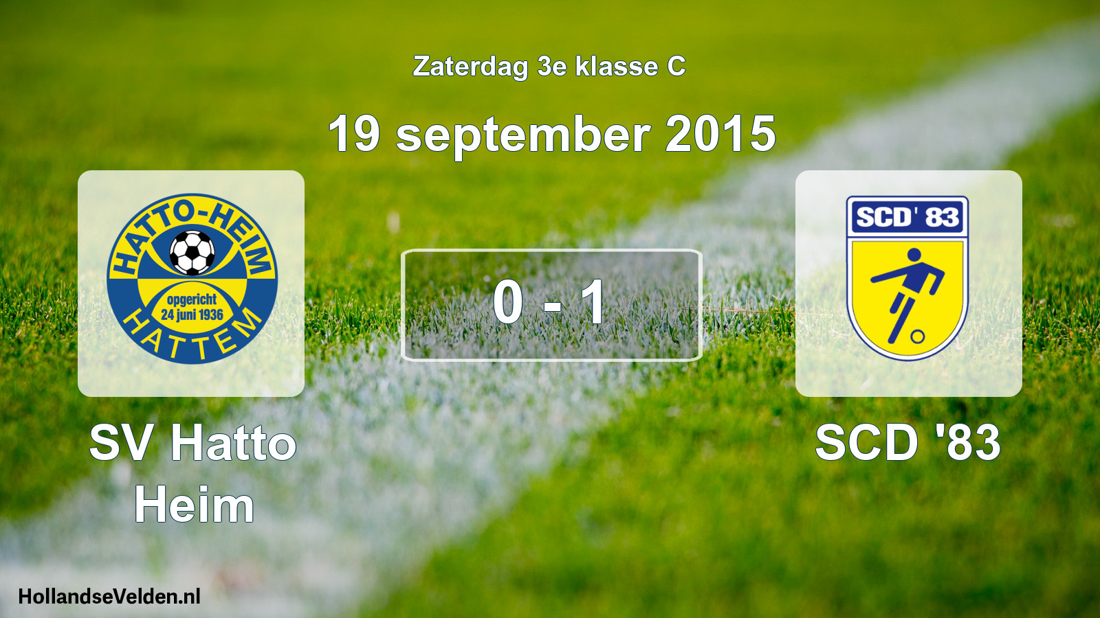 Total number of matches played: SV Hatto Heim - SCD '83 0 - 1 (19 September 2015)