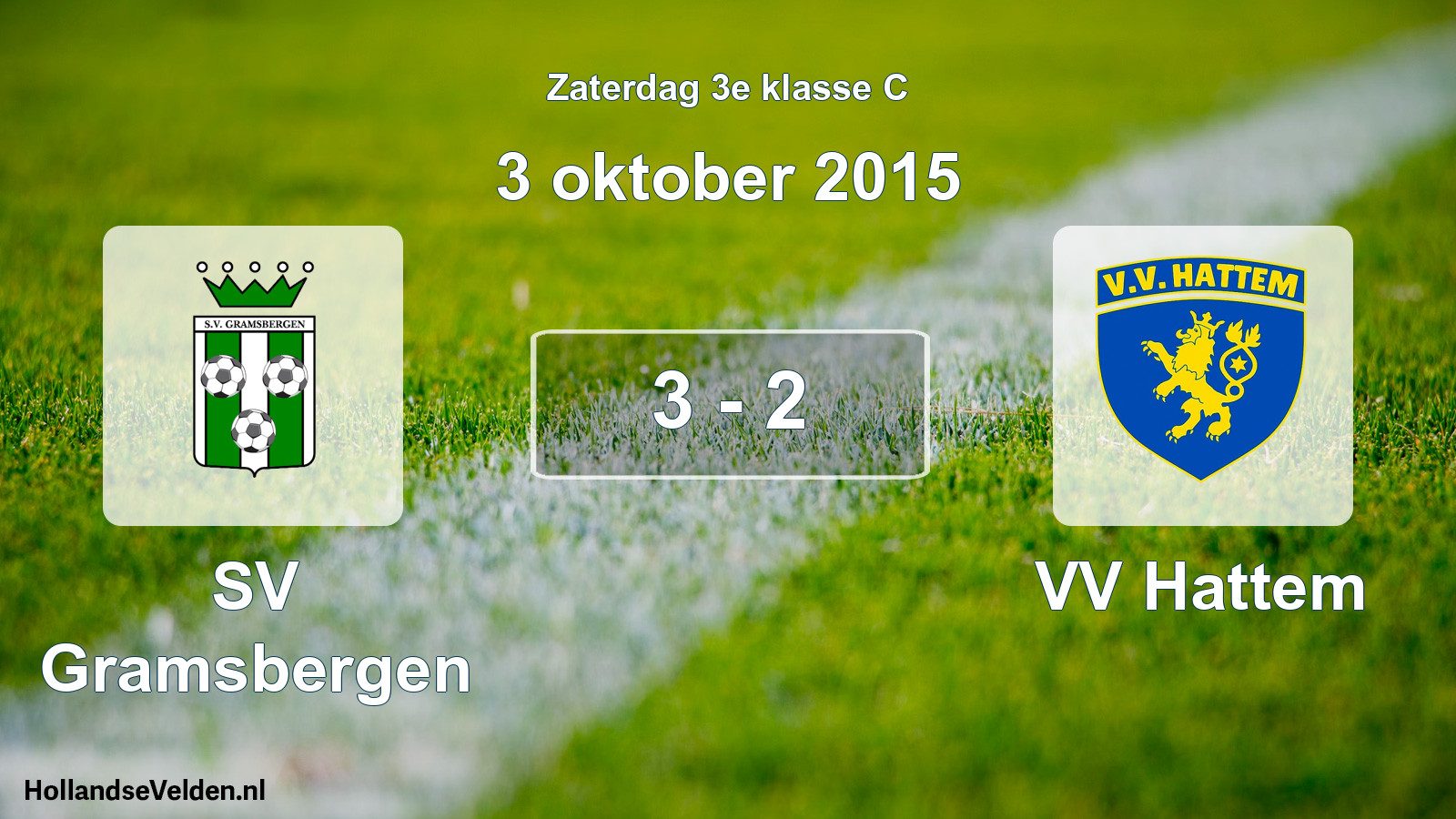Total number of matches played: SV Gramsbergen - VV Hattem 3 - 2 (3 October 2015)