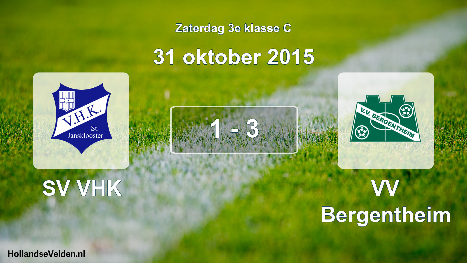 Total number of matches played: SV VHK - VV Bergentheim 1 - 3 (31 October 2015)