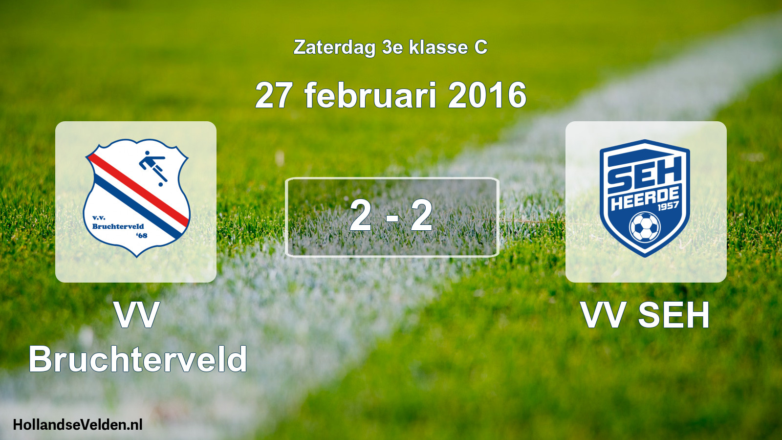 Total number of matches played: VV Bruchterveld - VV SEH 2 - 2 (27 February 2016)