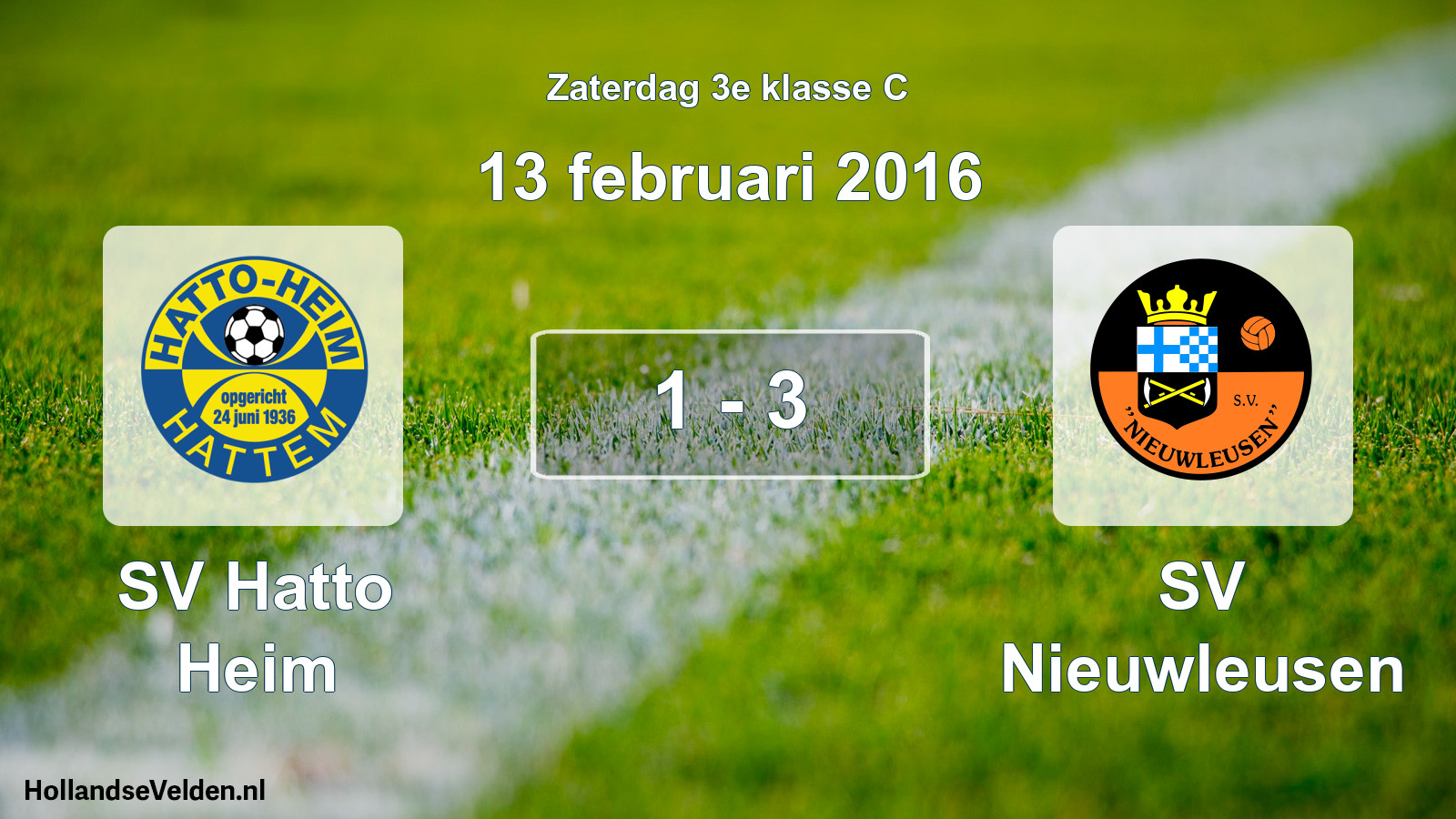 Total number of matches played: SV Hatto Heim - SV Nieuwleusen 1 - 3 (13 February 2016)