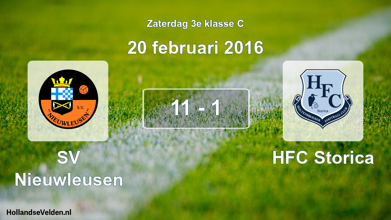 Total number of matches played: SV Nieuwleusen - HFC Storica 11 - 1 (20 February 2016)