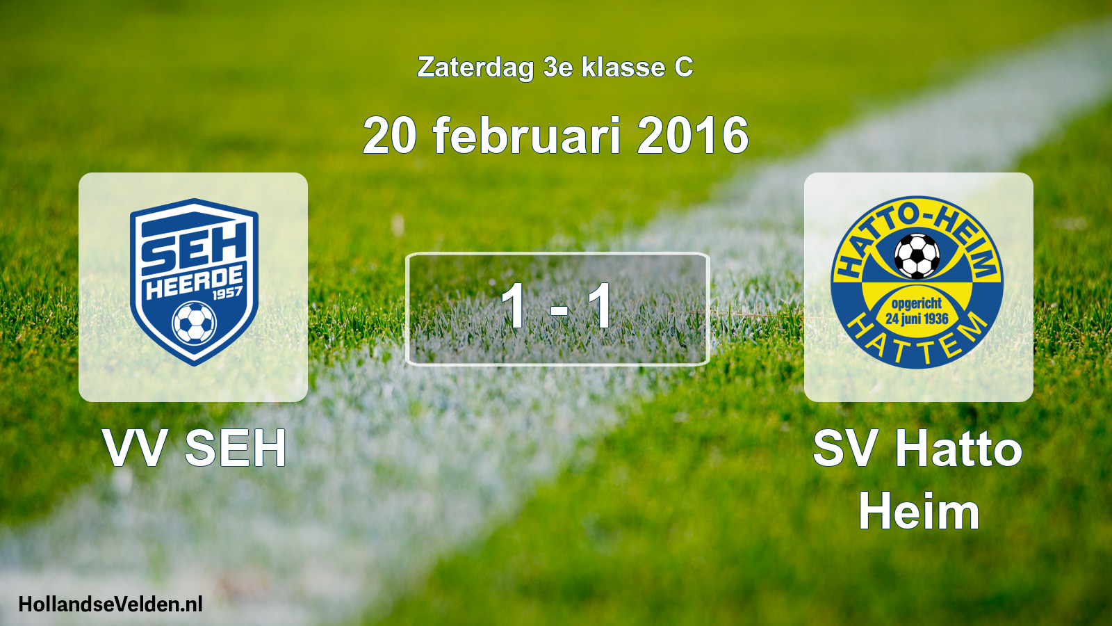 Total number of matches played: VV SEH - SV Hatto Heim 1 - 1 (20 February 2016)