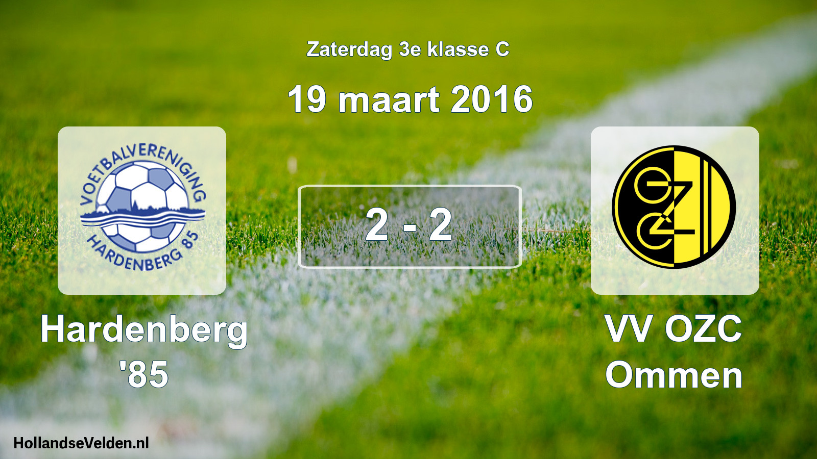 Total number of matches played: Hardenberg '85 - VV OZC Ommen 2 - 2 (19 March 2016)