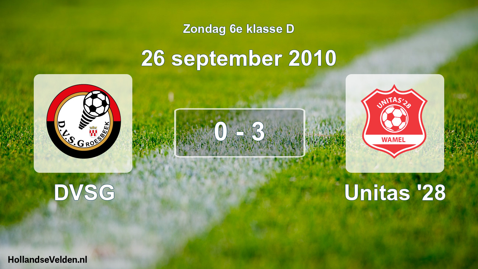 Total number of matches played: DVSG - Unitas '28 0 - 3 (26 September 2010)