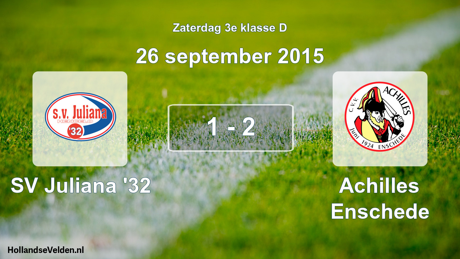 Total number of matches played: SV Juliana '32 - Achilles Enschede 1 - 2 (26 September 2015)