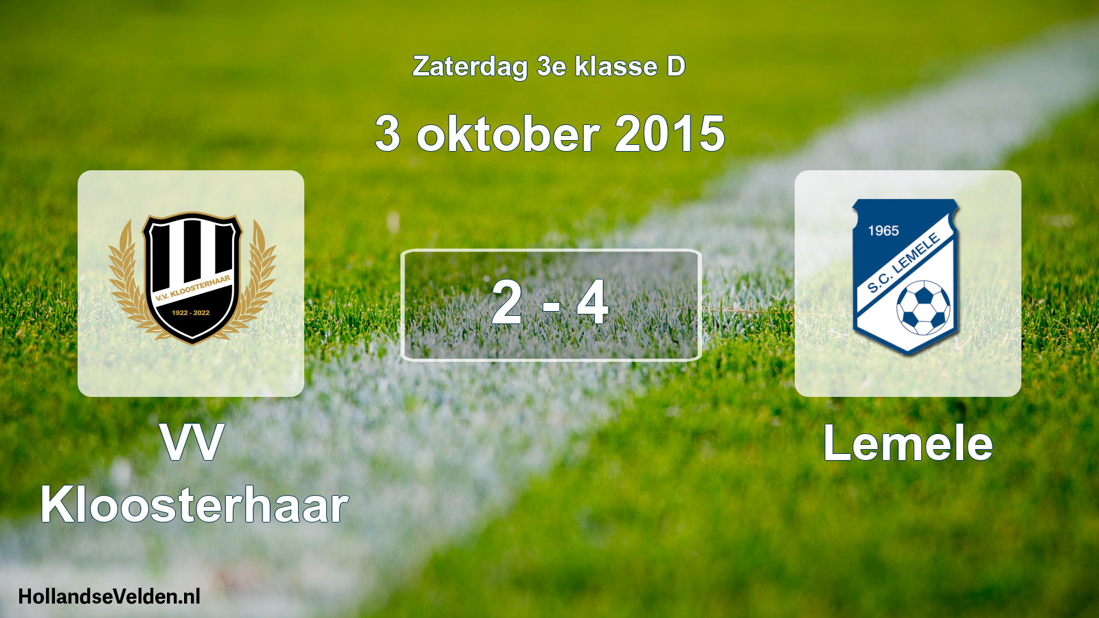 Total number of matches played: VV Kloosterhaar - Lemele 2 - 4 (3 October 2015)