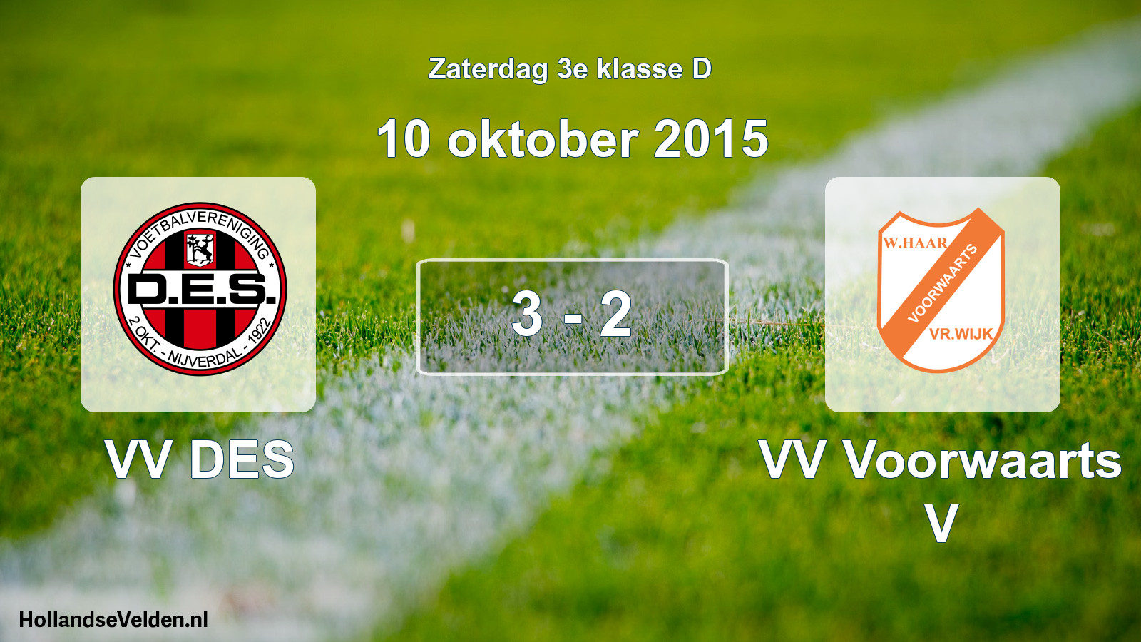 Total number of matches played: VV DES - VV Voorwaarts V 3 - 2 (10 October 2015)
