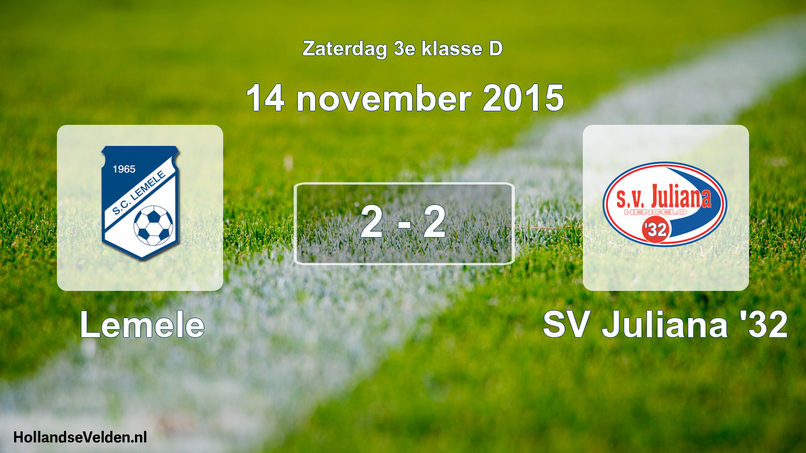 Total number of matches played: Lemele - SV Juliana '32 2 - 2 (14 November 2015)