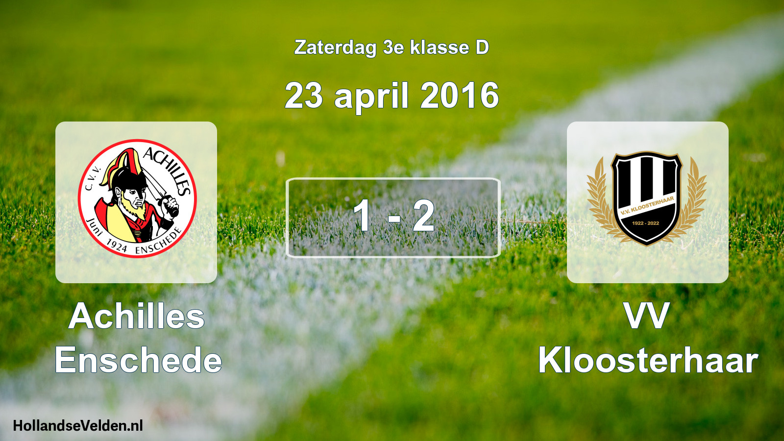 Total number of matches played: Achilles Enschede - VV Kloosterhaar 1 - 2 (23 April 2016)