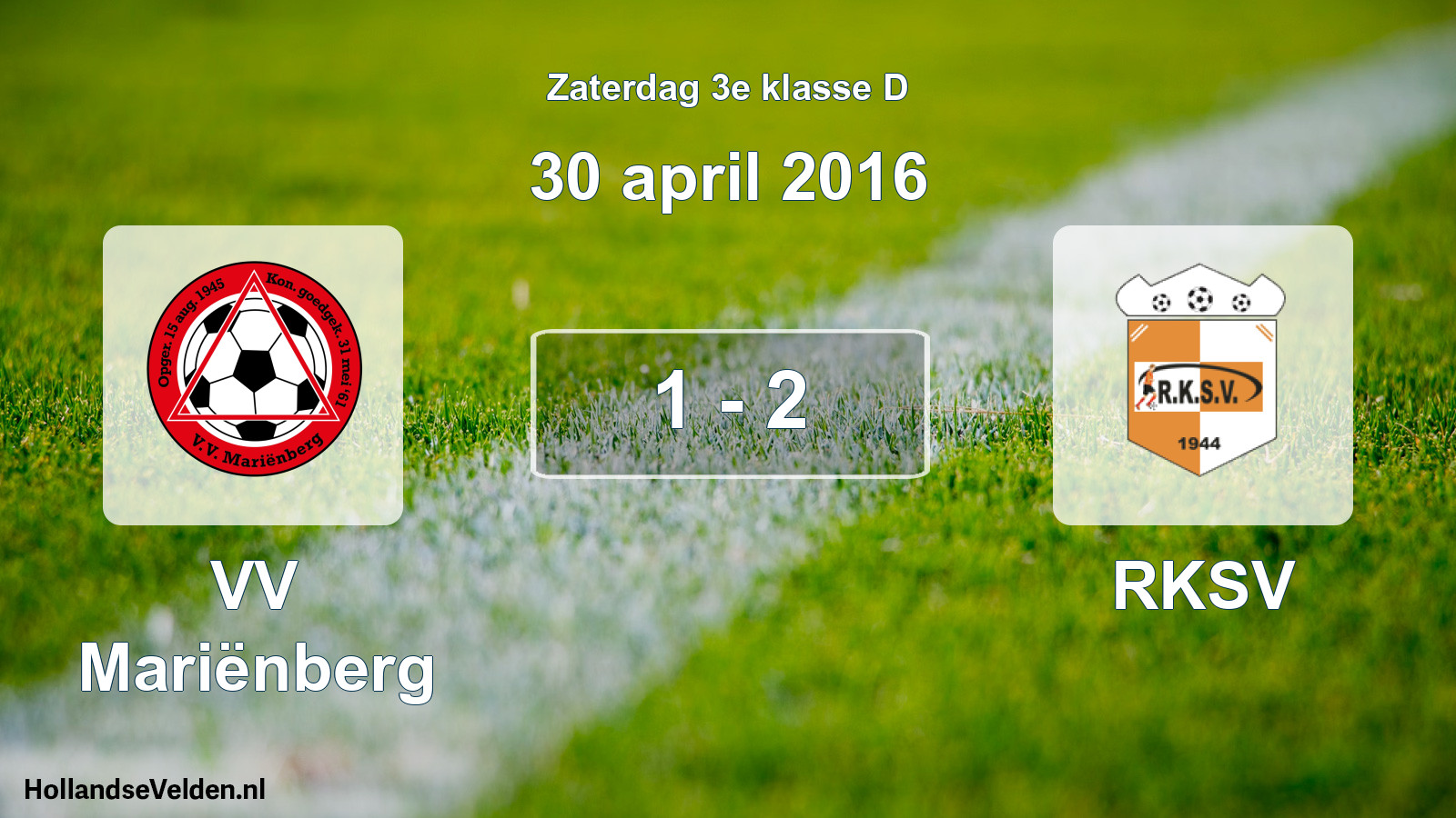 Total number of matches played: VV Mariënberg - RKSV 1 - 2 (30 April 2016)