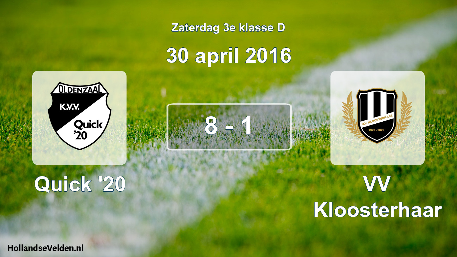 Total number of matches played: Quick '20 - VV Kloosterhaar 8 - 1 (30 April 2016)