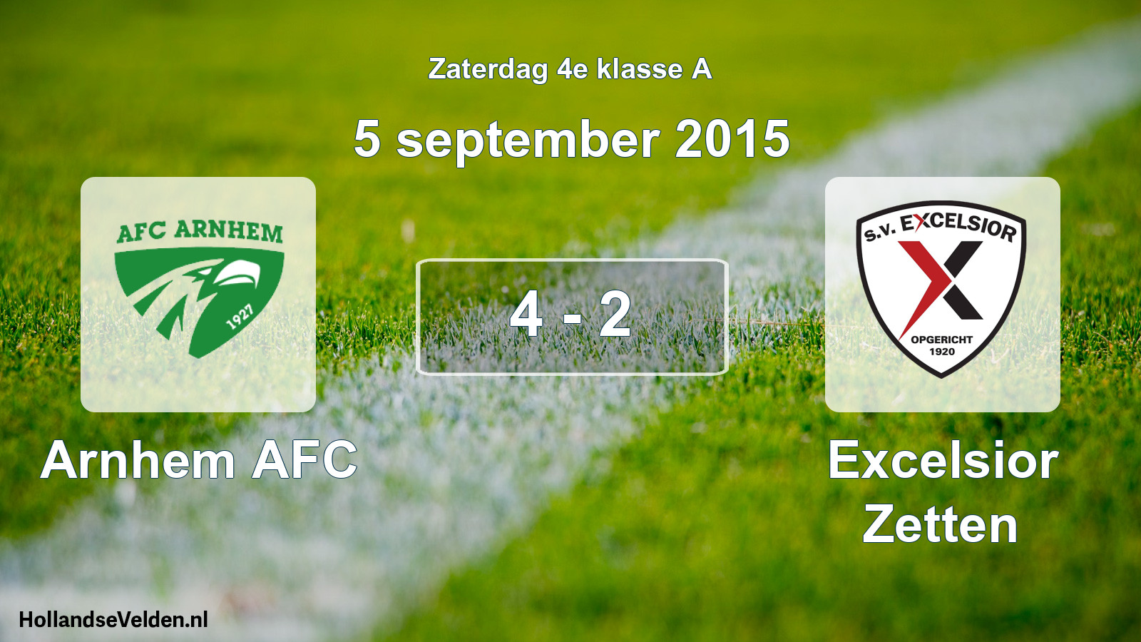 Total number of matches played: Arnhem AFC - Excelsior Zetten 4 - 2 (5 September 2015)