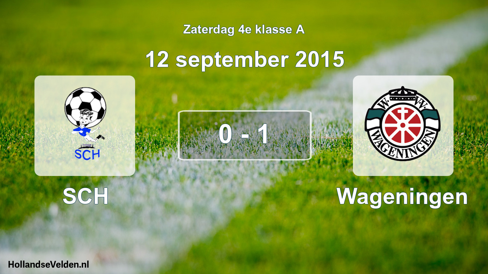 Total number of matches played: SCH - Wageningen 0 - 1 (12 September 2015)