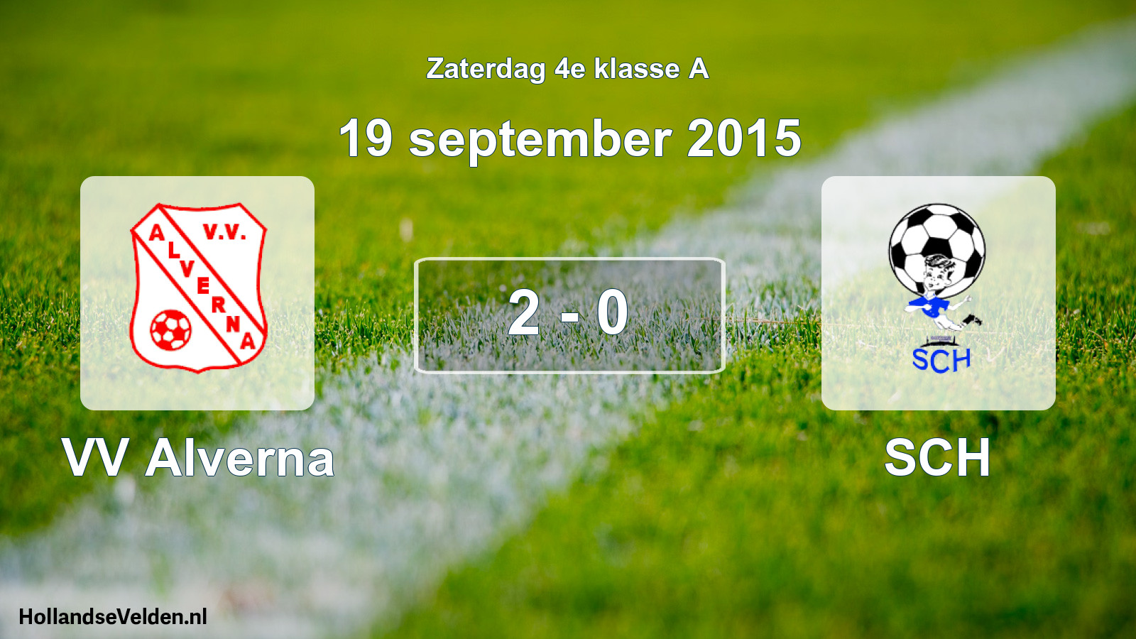 Total number of matches played: VV Alverna - SCH 2 - 0 (19 September 2015)