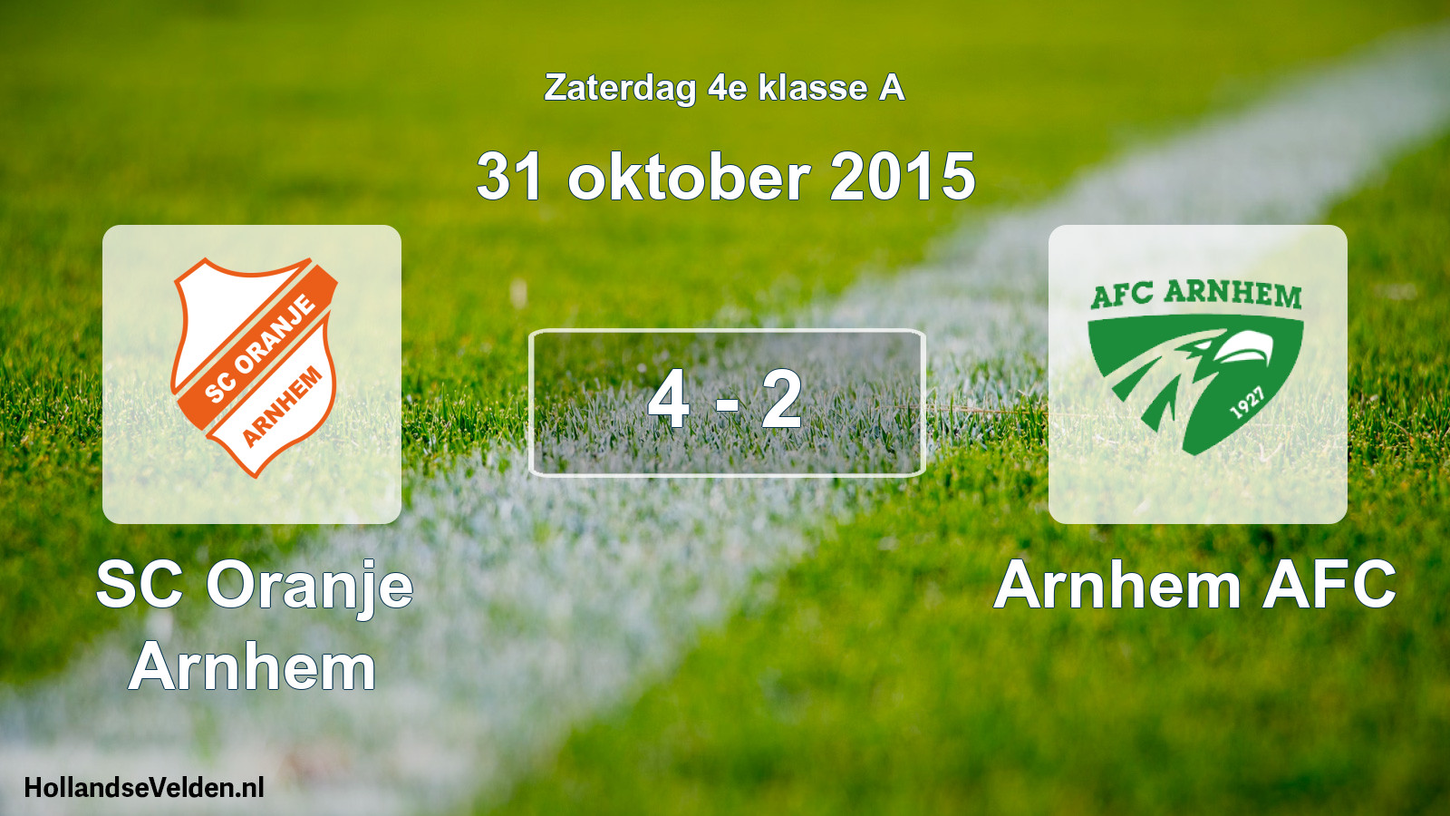 Total number of matches played: SC Oranje Arnhem - Arnhem AFC 4 - 2 (31 October 2015)