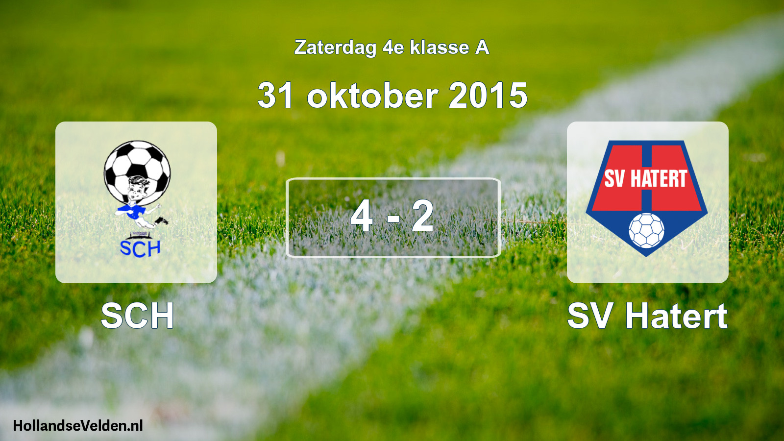 Total number of matches played: SCH - SV Hatert 4 - 2 (31 October 2015)