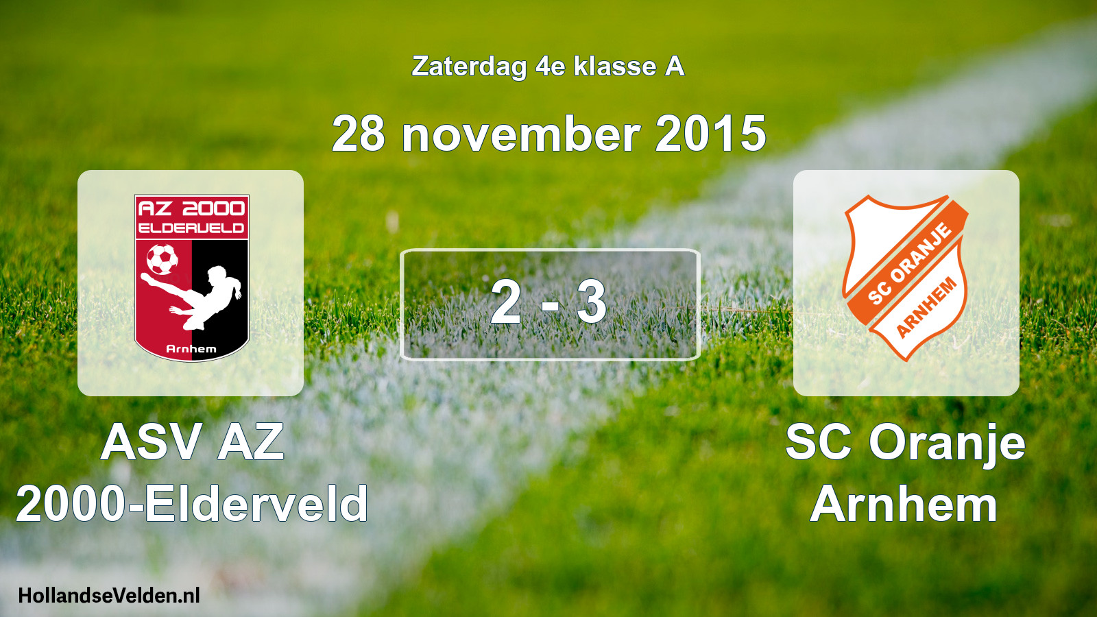 Total number of matches played: ASV AZ 2000-Elderveld - SC Oranje Arnhem 2 - 3 (28 November 2015)