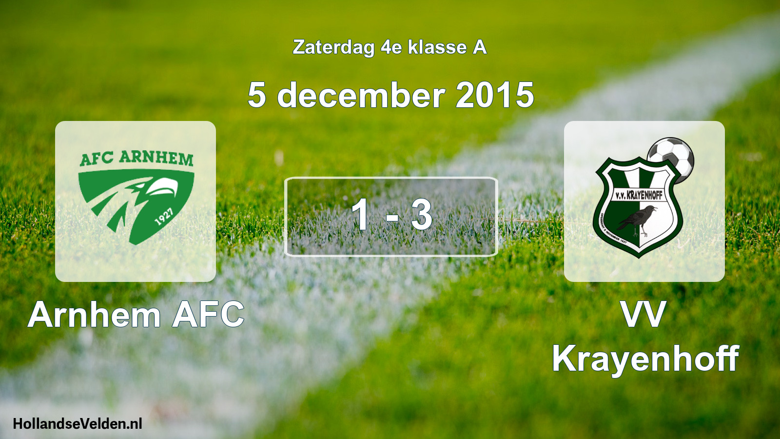 Total number of matches played: Arnhem AFC - VV Krayenhoff 1 - 3 (5 December 2015)