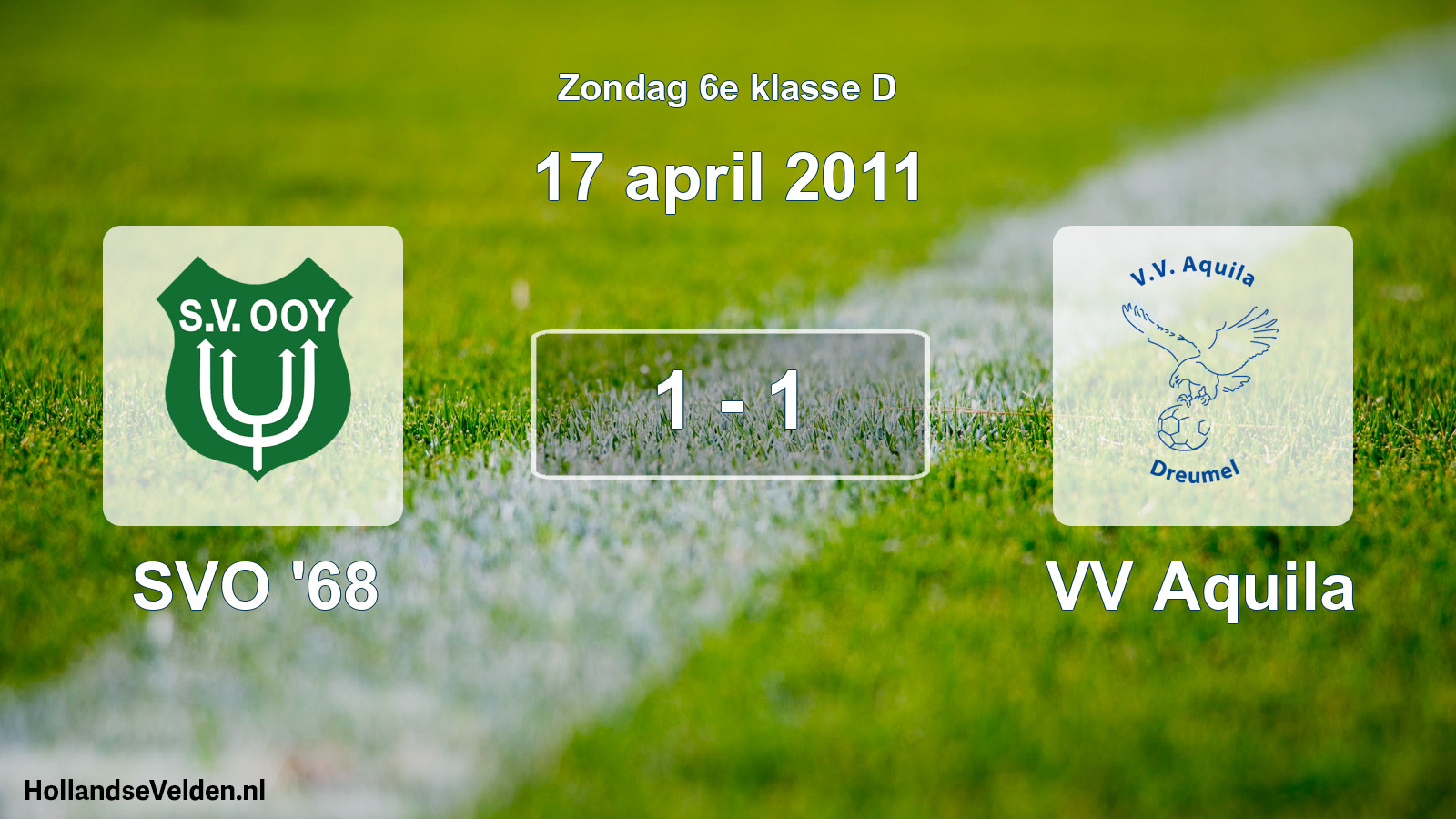 Total number of matches played: SVO '68 - VV Aquila 1 - 1 (17 April 2011)