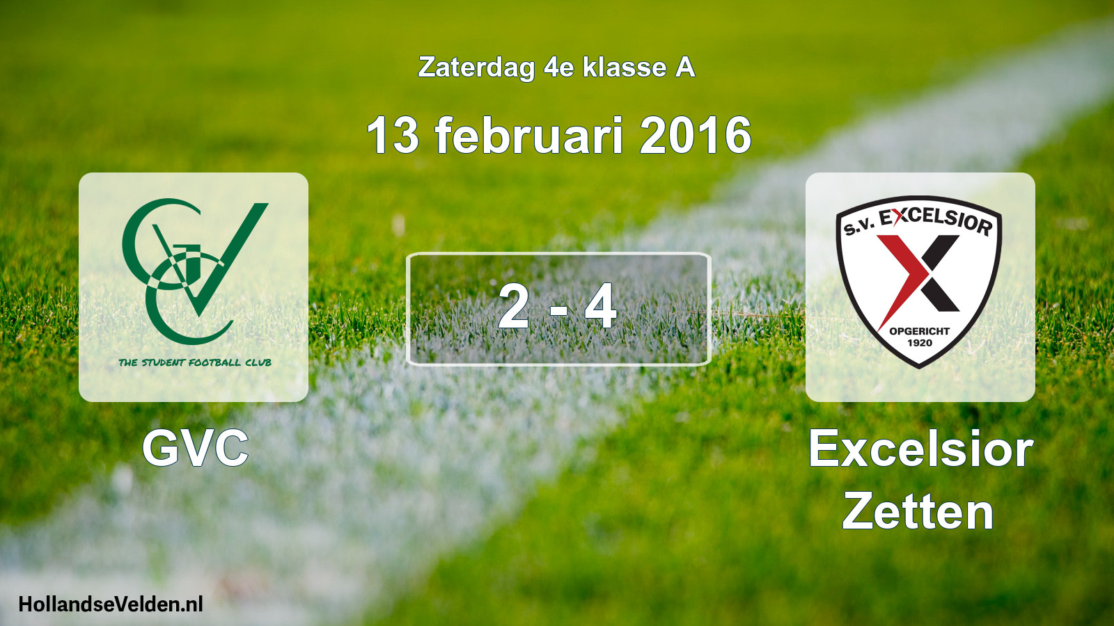 Total number of matches played: GVC - Excelsior Zetten 2 - 4 (13 February 2016)