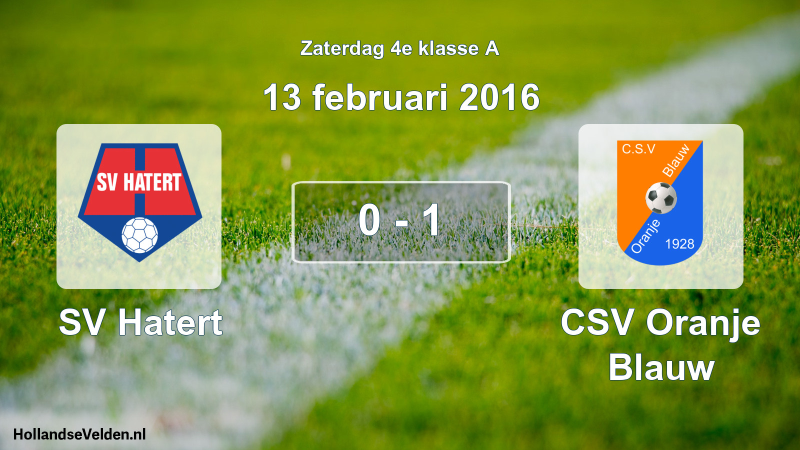 Total number of matches played: SV Hatert - CSV Oranje Blauw 0 - 1 (13 February 2016)