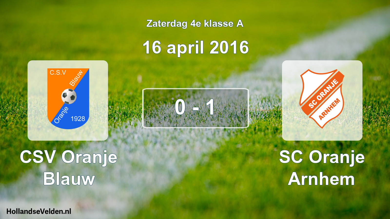 Total number of matches played: CSV Oranje Blauw - SC Oranje Arnhem 0 - 1 (16 April 2016)