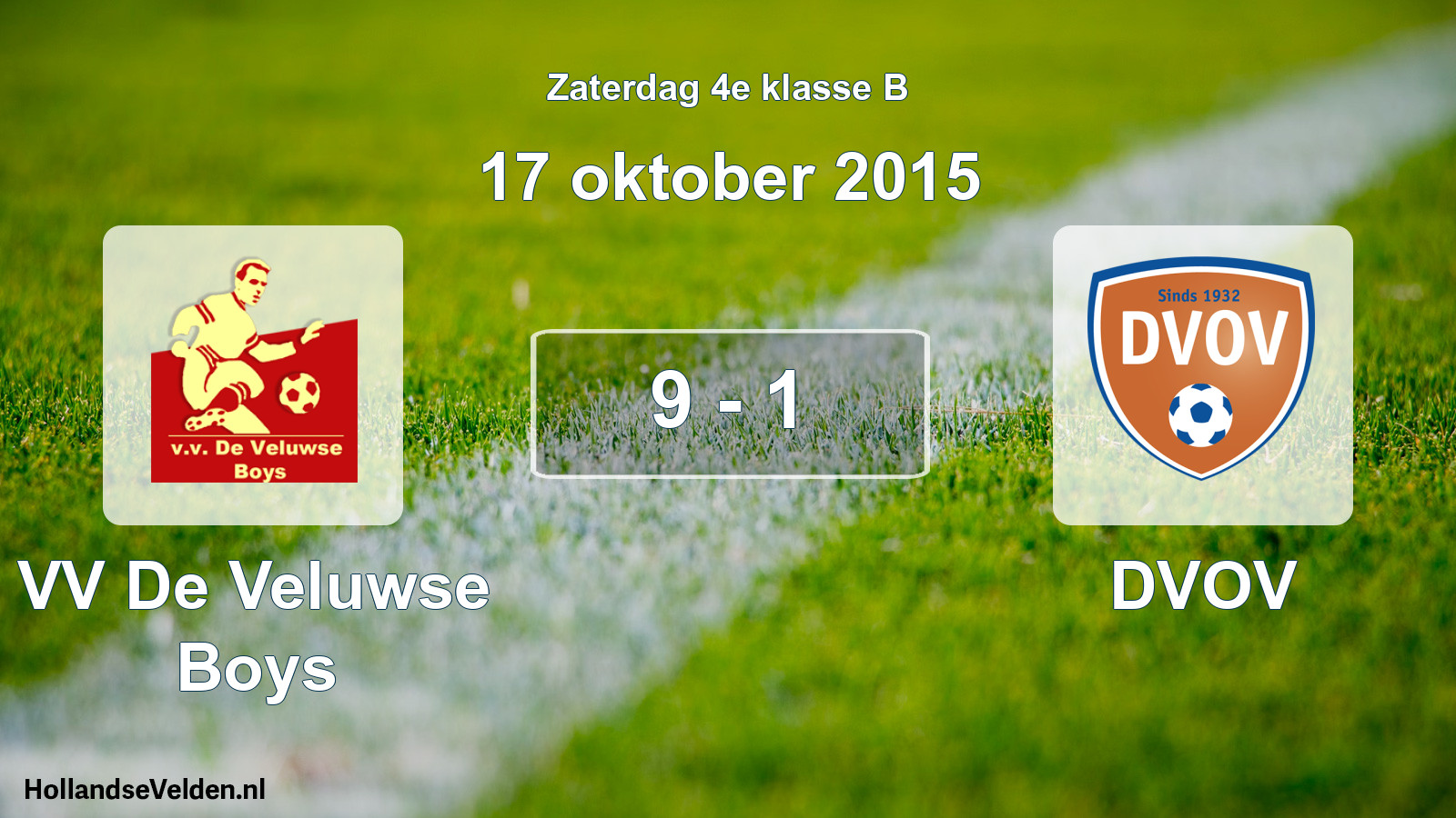 Total number of matches played: VV De Veluwse Boys - DVOV 9 - 1 (17 October 2015)