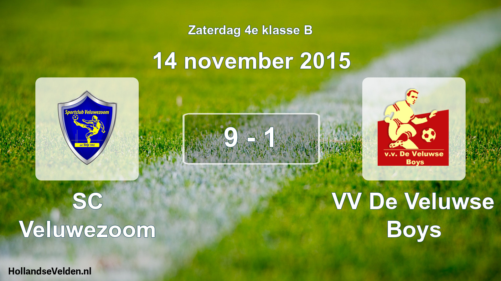 Total number of matches played: SC Veluwezoom - VV De Veluwse Boys 9 - 1 (14 November 2015)
