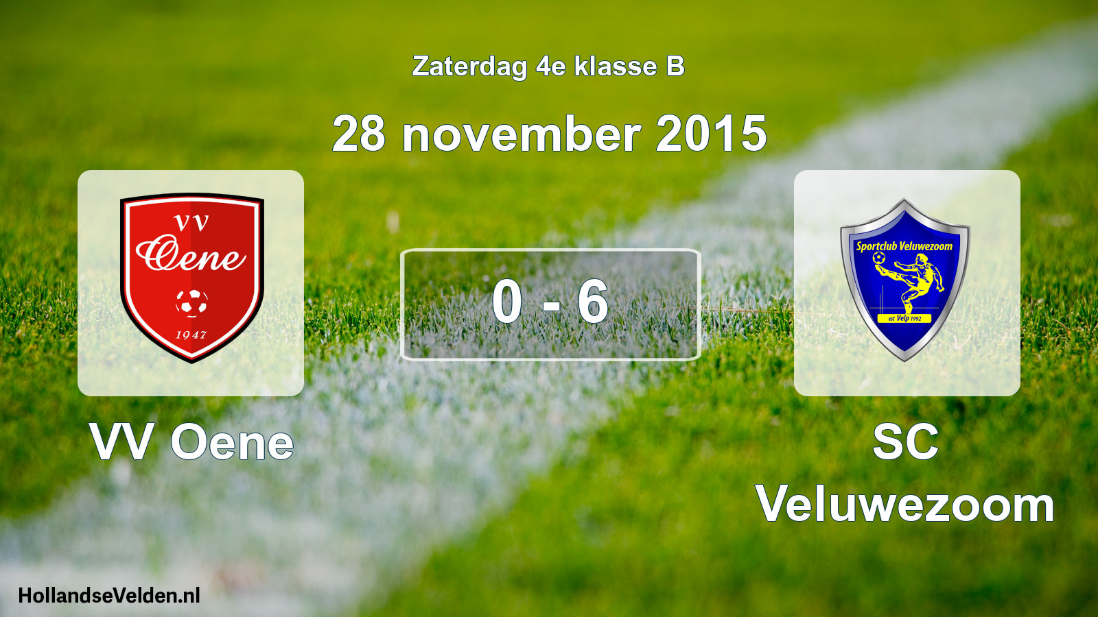 Total number of matches played: VV Oene - SC Veluwezoom 0 - 6 (28 November 2015)