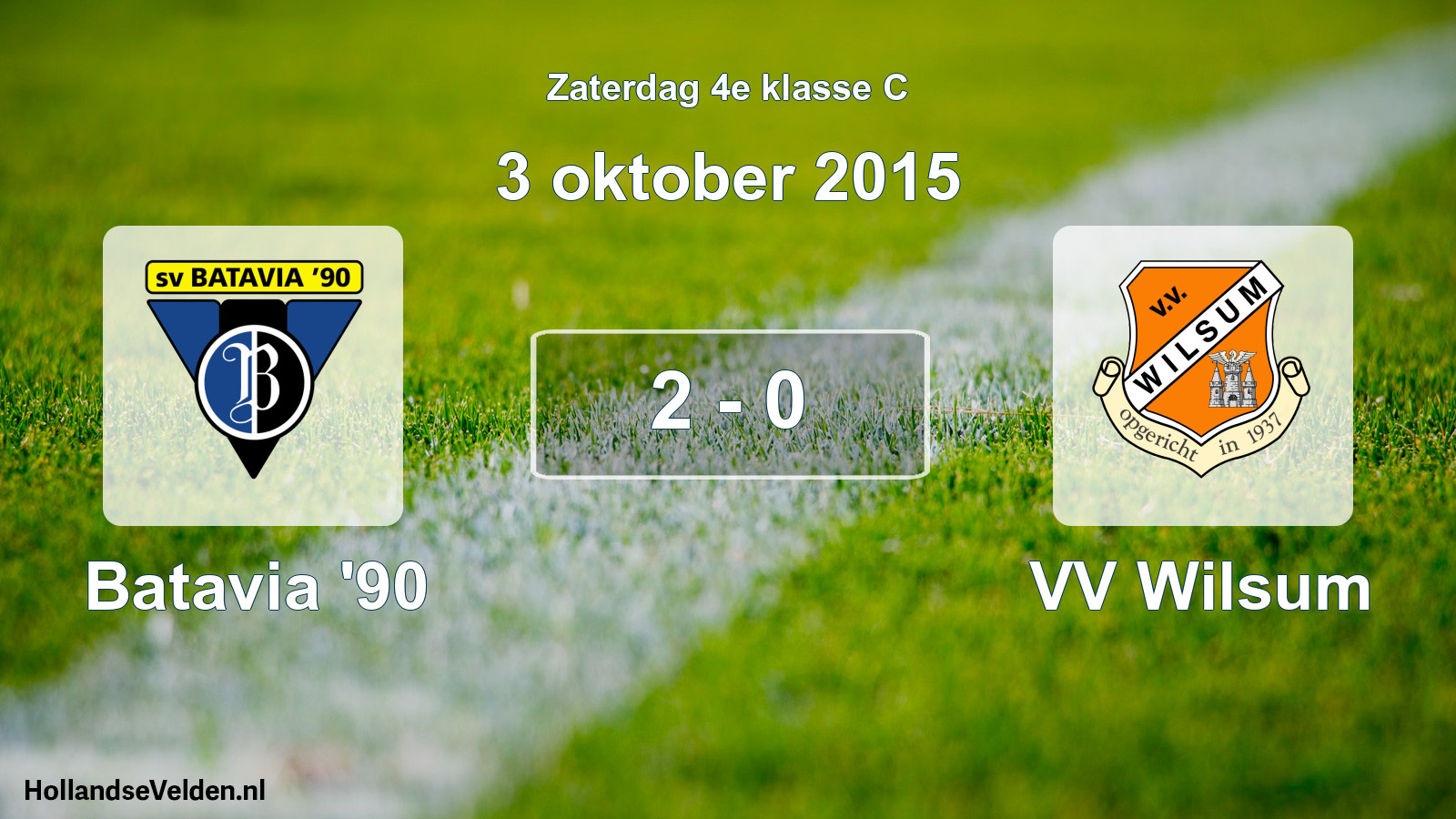Total number of matches played: Batavia '90 - VV Wilsum 2 - 0 (3 October 2015)