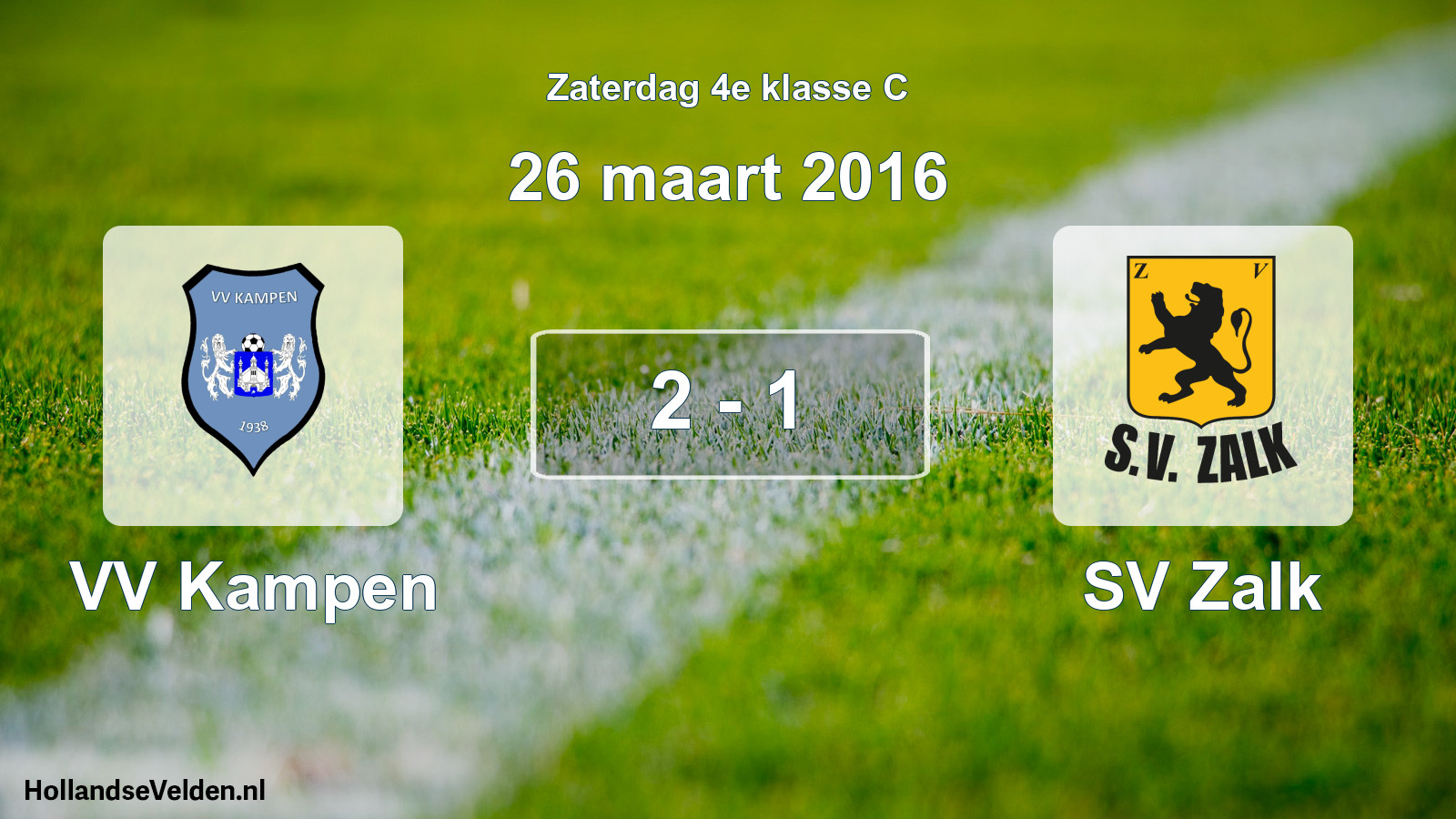 Total number of matches played: VV Kampen - SV Zalk 2 - 1 (26 March 2016)