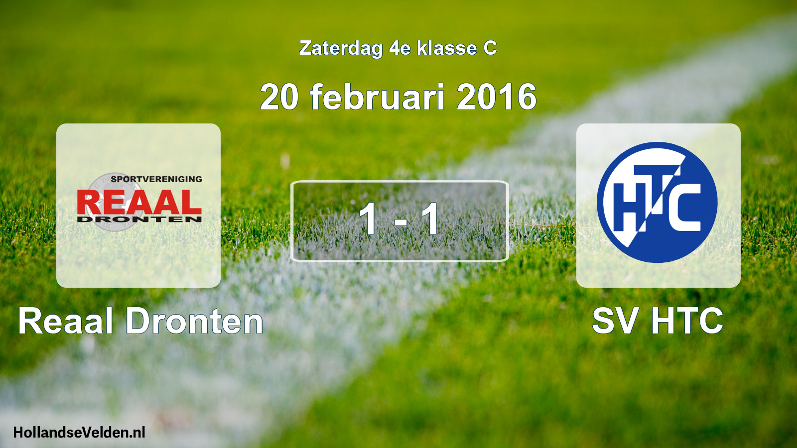 Total number of matches played: Reaal Dronten - SV HTC 1 - 1 (20 February 2016)