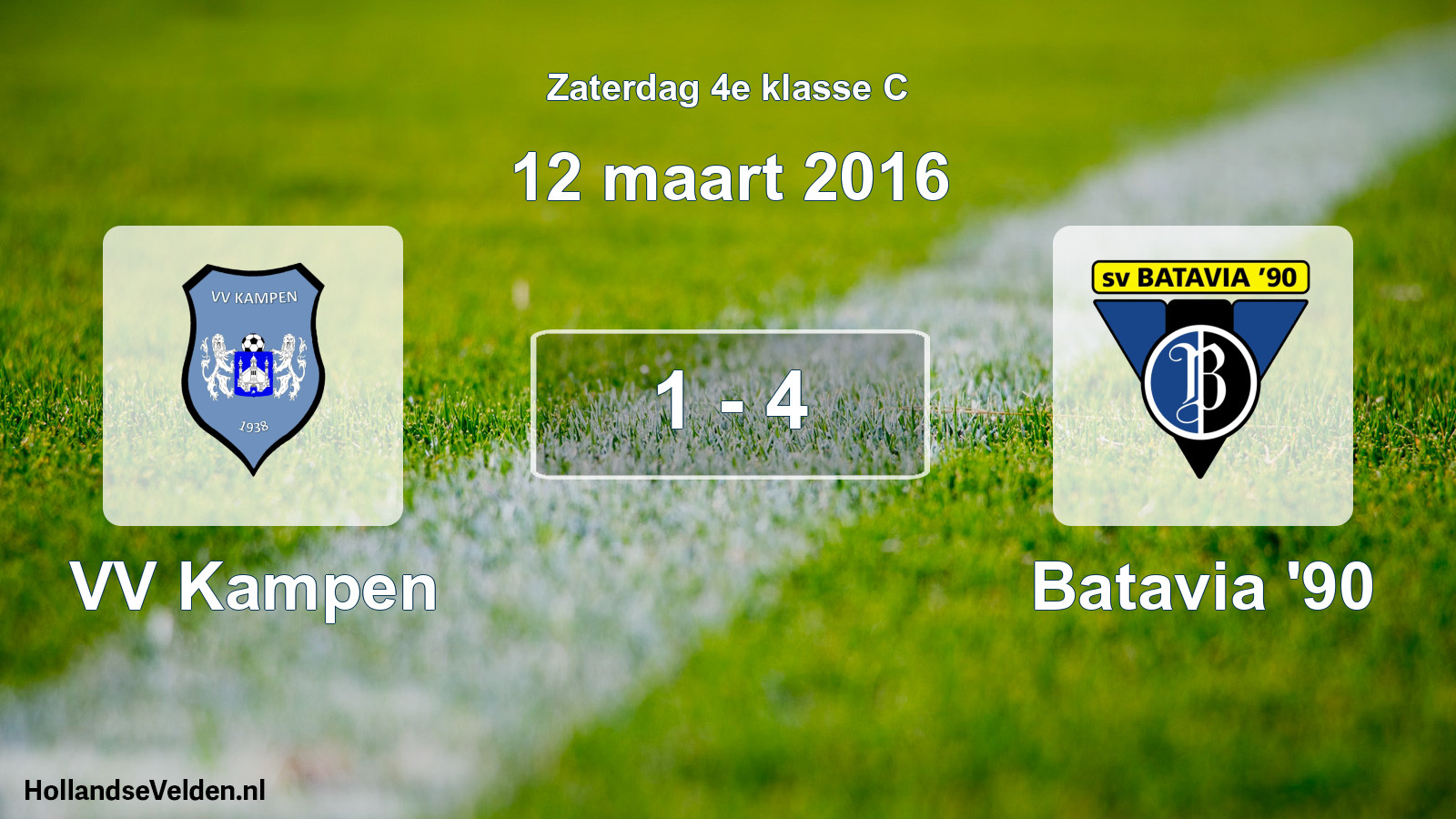 Total number of matches played: VV Kampen - Batavia '90 1 - 4 (12 March 2016)