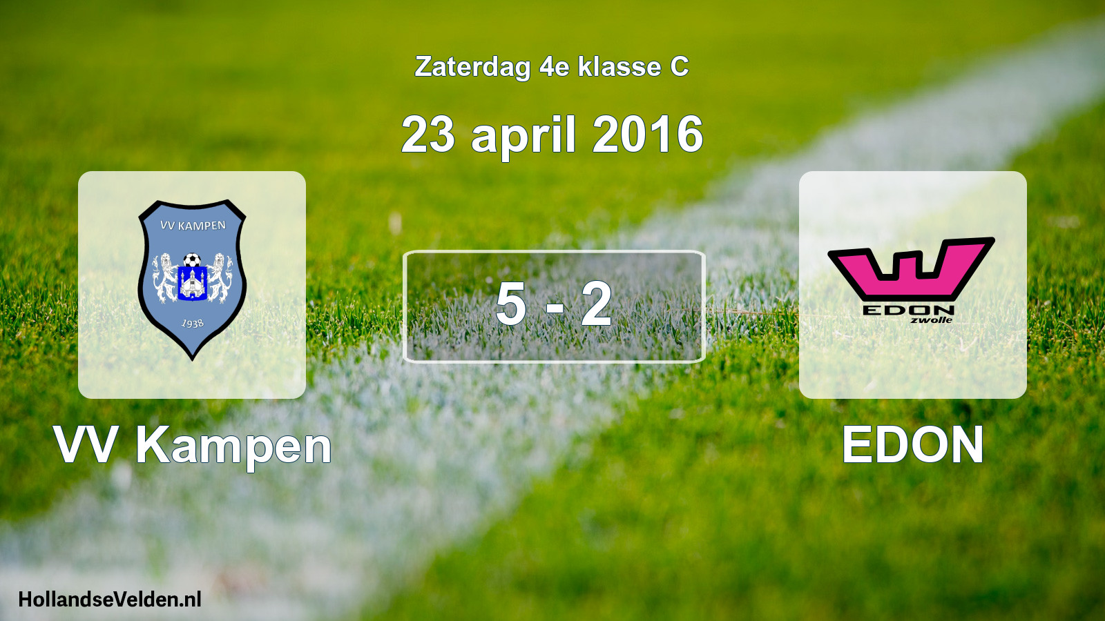Total number of matches played: VV Kampen - EDON 5 - 2 (23 April 2016)