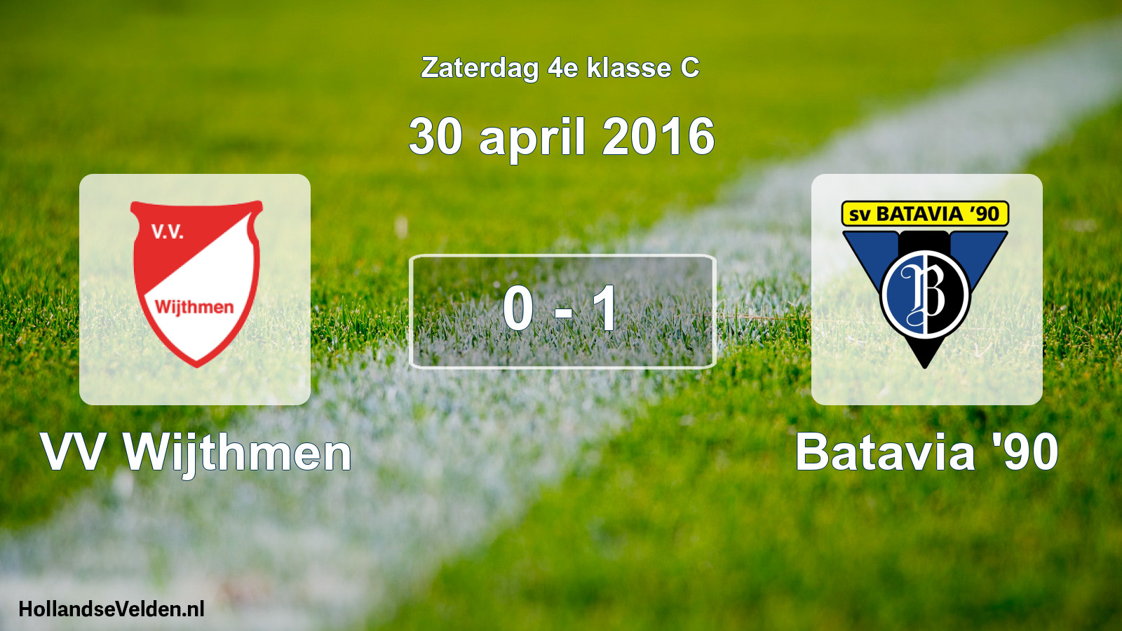Total number of matches played: VV Wijthmen - Batavia '90 0 - 1 (30 April 2016)
