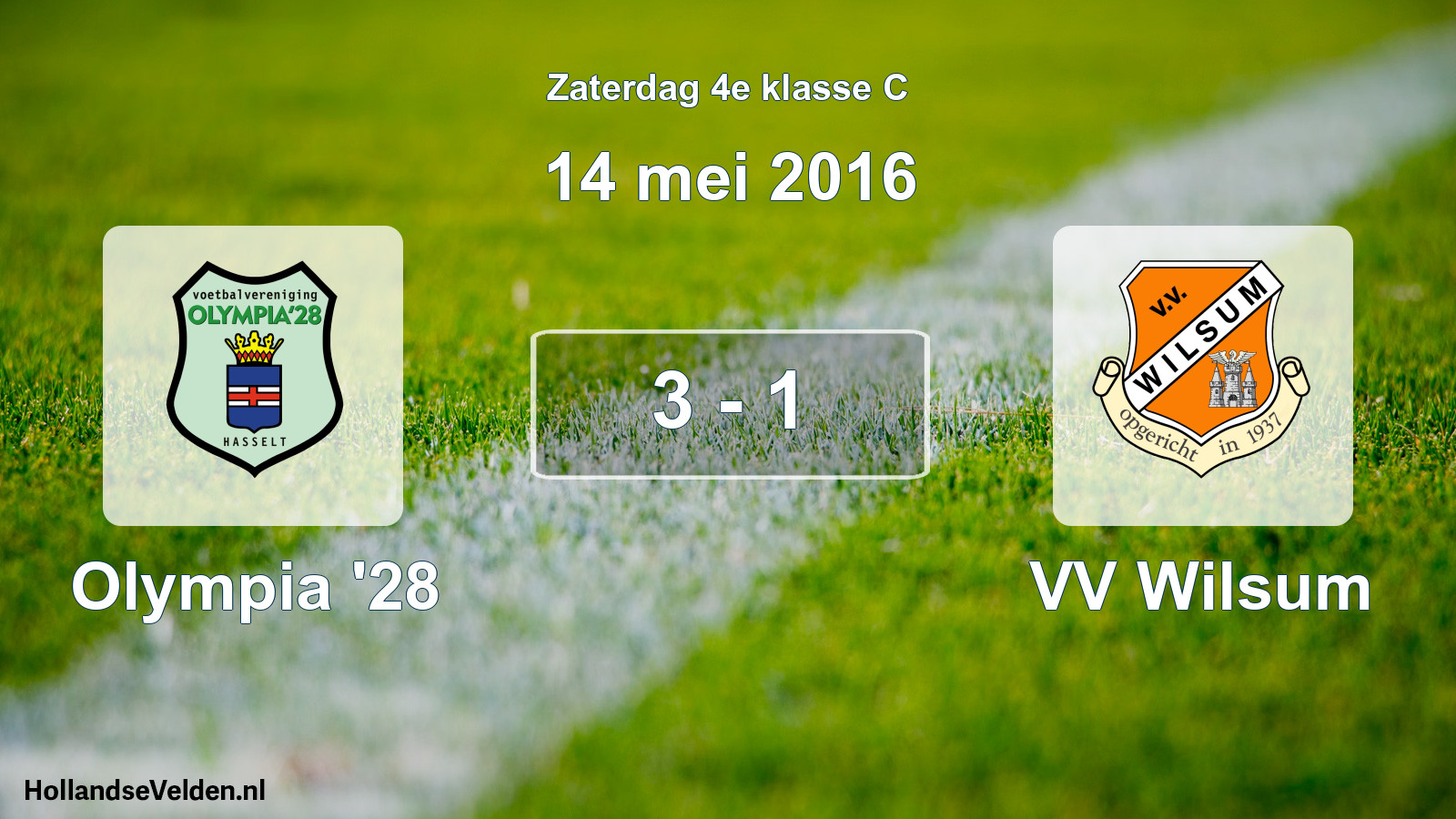 Total number of matches played: Olympia '28 - VV Wilsum 3 - 1 (14 May 2016)