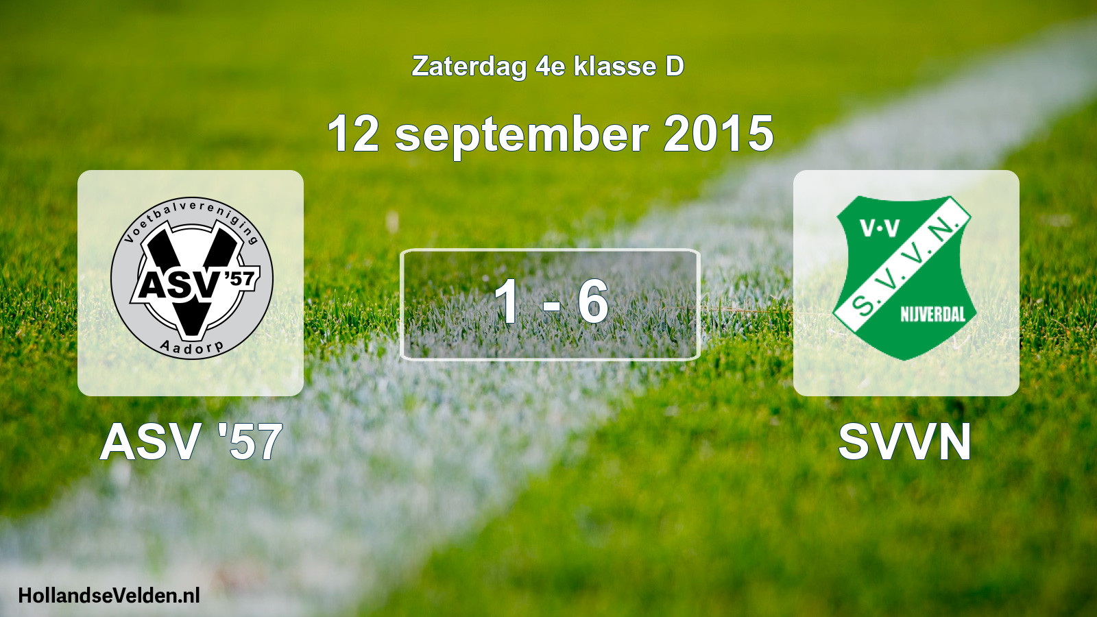 Total number of matches played: ASV '57 - SVVN 1 - 6 (12 September 2015)