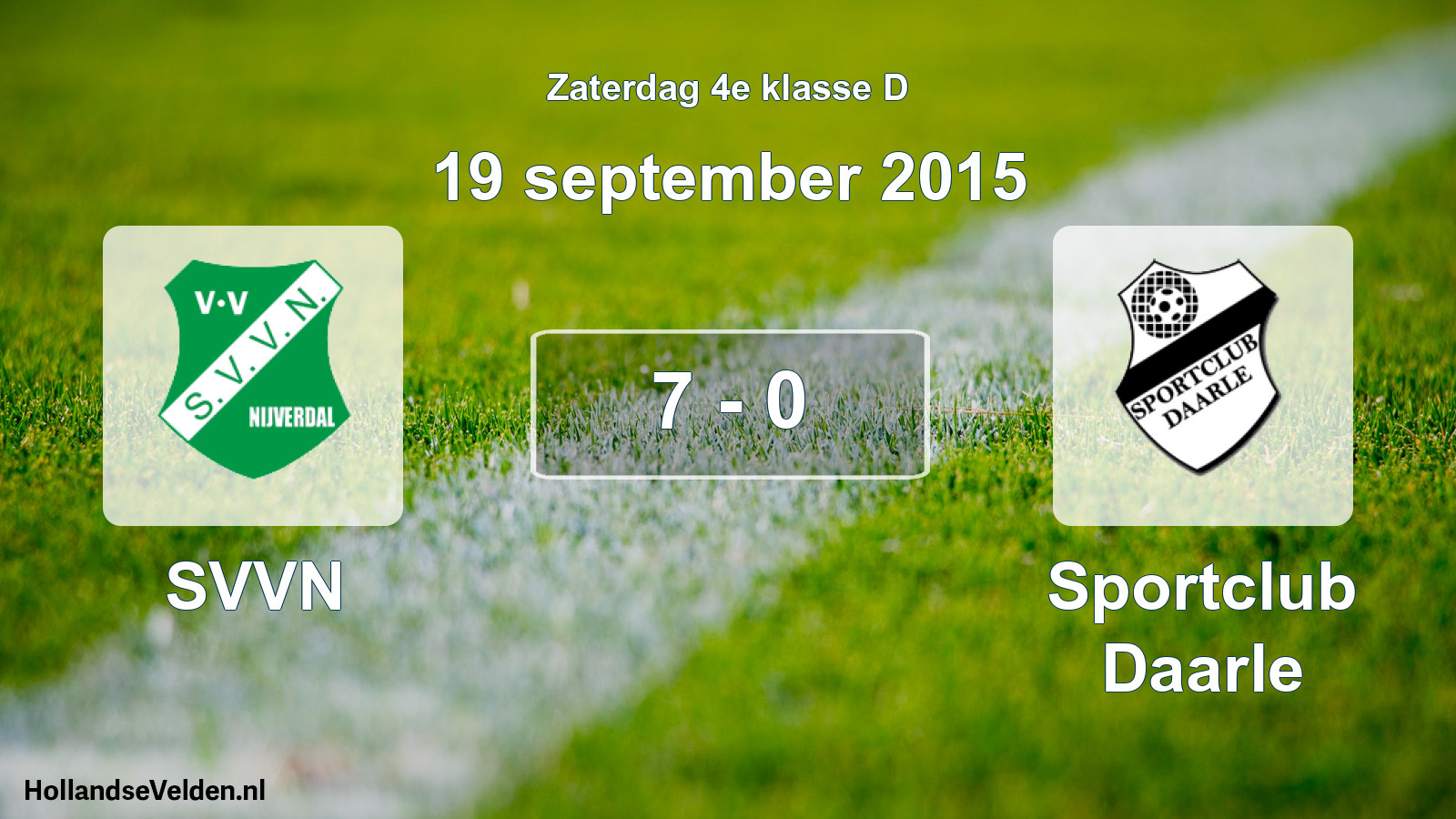 Total number of matches played: SVVN - Sportclub Daarle 7 - 0 (19 September 2015)