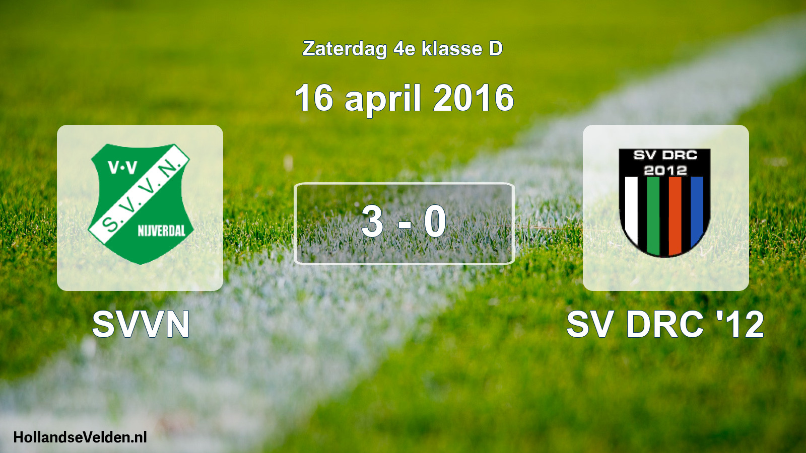 Total number of matches played: SVVN - SV DRC '12 3 - 0 (16 April 2016)