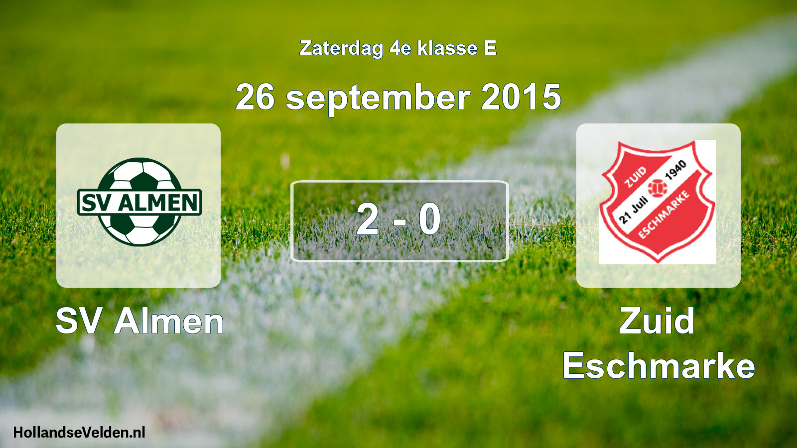 Total number of matches played: SV Almen - Zuid Eschmarke 2 - 0 (26 September 2015)