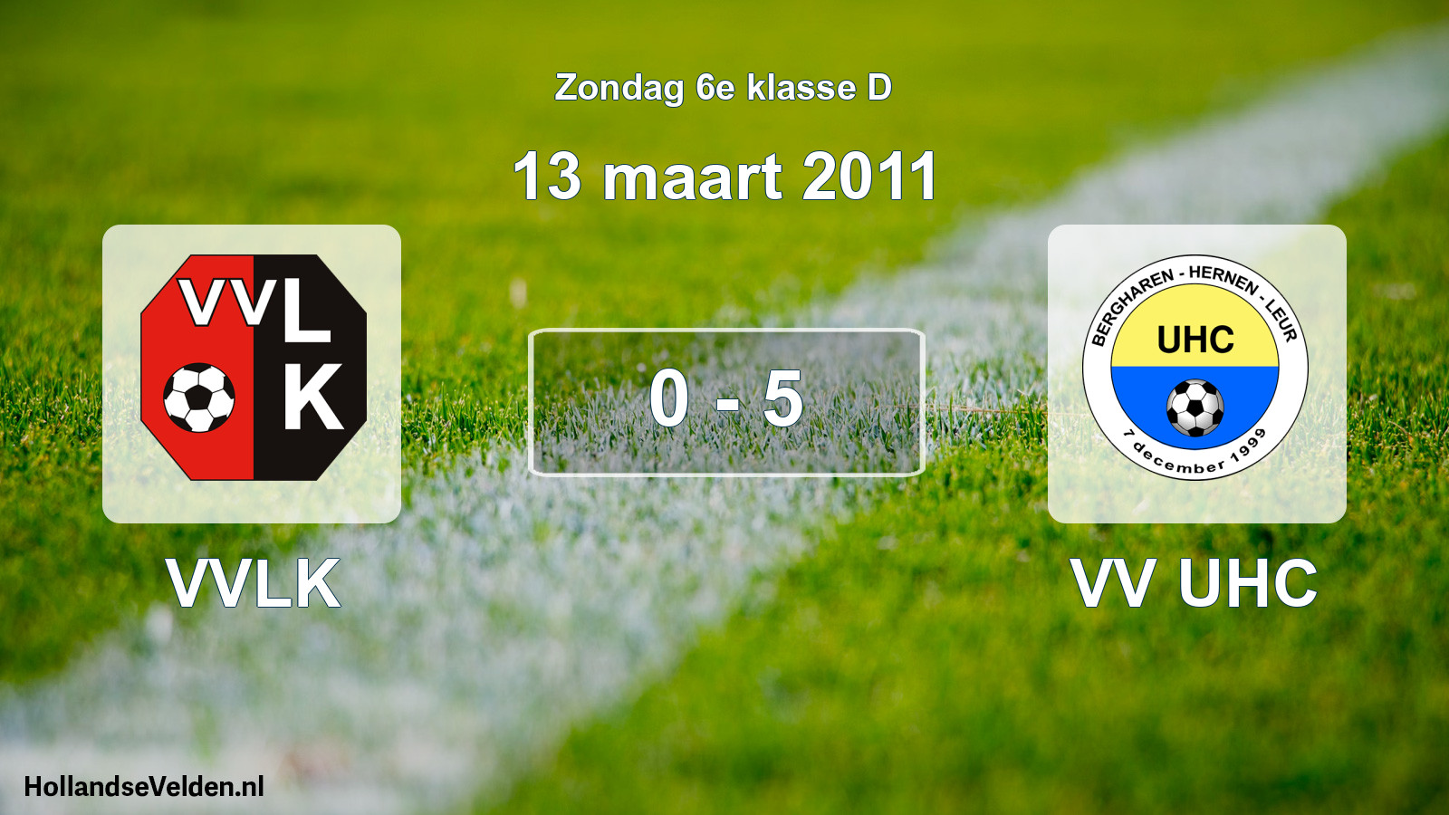 Total number of matches played: VVLK - VV UHC 0 - 5 (13 March 2011)